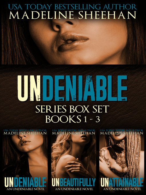 Title details for The Undeniable Series by Madeline Sheehan - Available